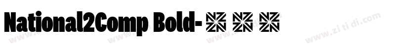 National2Comp Bold字体转换